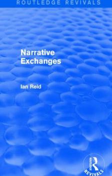 Paperback Narrative Exchanges (Routledge Revivals) Book