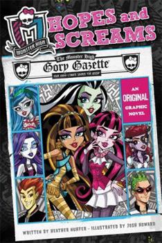 Paperback Monster High: Hopes and Screams: An Original Graphic Novel Book