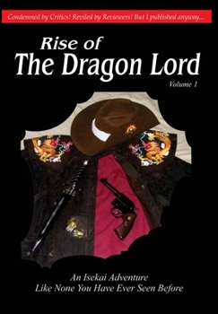 Hardcover Rise of the Dragon Lord: Book 1 Book