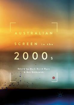 Paperback Australian Screen in the 2000s Book