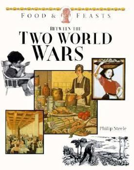 Hardcover Food & Feasts Between the Two World Wars Book