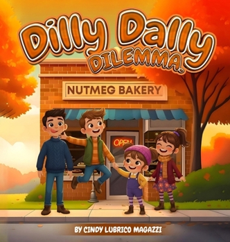 Hardcover Dilly Dally Dilemma Book
