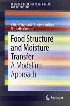 Paperback Food Structure and Moisture Transfer: A Modeling Approach Book