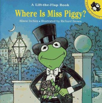 Paperback Where Is Miss Piggy? Book