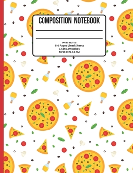 Paperback Composition Notebook Wide Ruled: Pizza 110 Pages Book