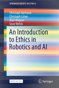 Paperback An Introduction to Ethics in Robotics and AI Book