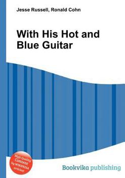 Paperback With His Hot and Blue Guitar Book