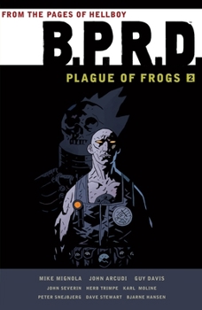 Paperback B.P.R.D.: Plague of Frogs Volume 2 Book