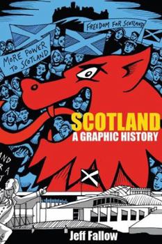 Paperback Scotland: A Graphic History Book