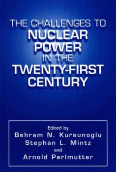Paperback The Challenges to Nuclear Power in the Twenty-First Century Book