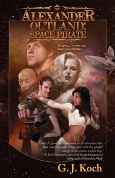 Paperback Alexander Outland: Space Pirate Book