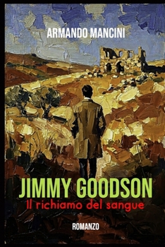 Paperback Jimmy Goodson: Il richiamo del sangue [Italian] Book