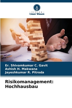 Paperback Risikomanagement: Hochhausbau [German] Book