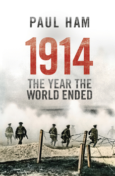Paperback 1914 the Year the World Ended Book