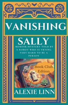 Vanishing Sally (Sally the Loner)