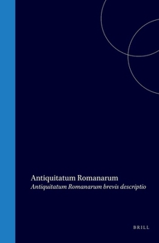 Hardcover Antiquitatum Romanarum Brevis Descriptio [Latin] Book