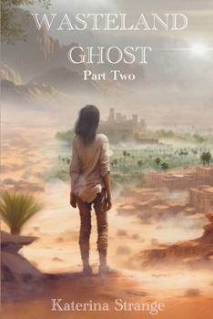 Paperback Wasteland Ghost: Part Two Book