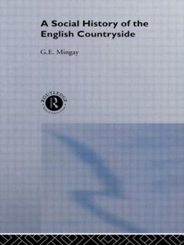 Hardcover A Social History of the English Countryside Book