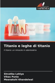 Titanio e leghe di titanio (Italian Edition)