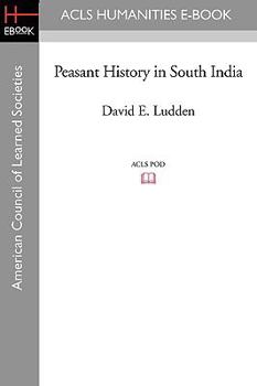 Paperback Peasant History in South India Book