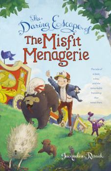Hardcover The Daring Escape of the Misfit Menagerie Book