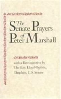 Hardcover The Senate Prayers of Peter Marshall Book