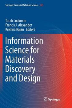 Paperback Information Science for Materials Discovery and Design Book