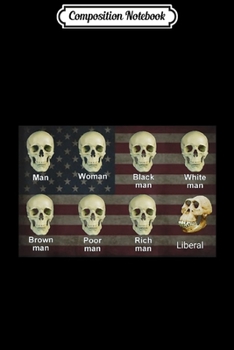 Paperback Composition Notebook: Black White Liberal Skulls Journal/Notebook Blank Lined Ruled 6x9 100 Pages Book