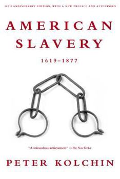 Paperback American Slavery, 1619-1877 Book