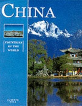 China (Countries of the World) - Book  of the Exploring Countries of the World