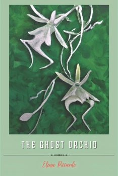 Paperback The Ghost Orchid Book