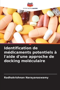Paperback Identification de médicaments potentiels à l'aide d'une approche de docking moléculaire [French] Book