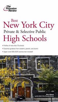 Paperback Best New York City Private and Selective Public Schools Book