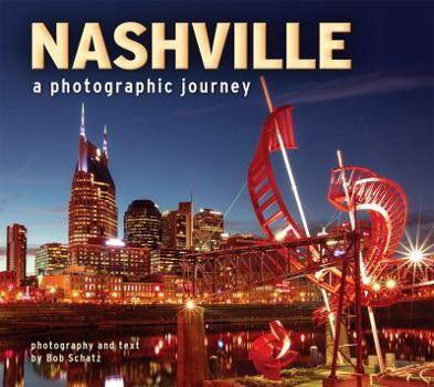 Paperback Nashville: A Photographic Journey Book