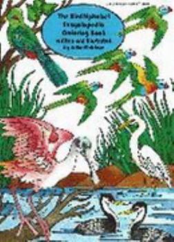 Paperback The Birdalphabet Encyclopedia Coloring Book