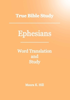 Paperback True Bible Study - Ephesians Book