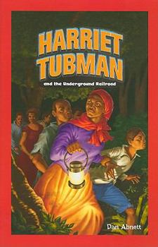 Paperback Harriet Tubman and the Underground Railroad Book