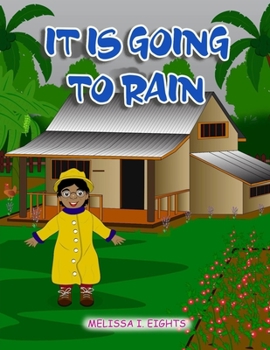 Paperback It Is Going to Rain Book
