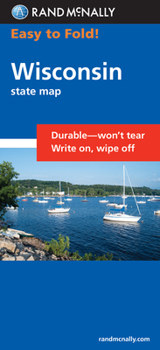 Map Rand McNally Easy to Fold: Wisconsin (Laminated Fold Map) Book