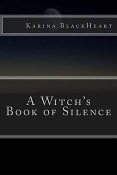 Paperback A Witch's Book of Silence Book