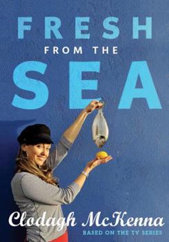 Paperback Fresh From the Sea by Clodagh McKenna (2009) Paperback Book