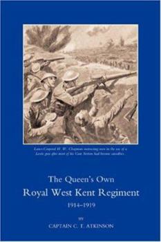 Paperback Queen OS Own Royal West Kent Regiment, 1914 - 1919 Book