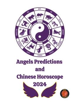 Paperback Angels Predictions and Chinese Horoscope 2024 Book