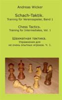 Paperback Schach-Taktik. Training für Vereinsspieler, Bd. 1 [German] Book