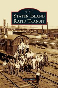 Staten Island Rapid Transit - Book  of the Images of Rail