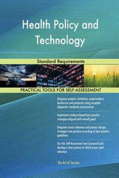 Paperback Health Policy and Technology Standard Requirements Book