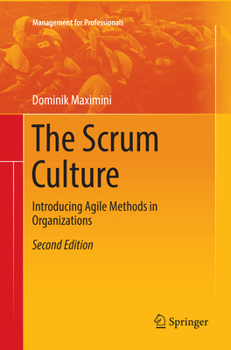 Paperback The Scrum Culture: Introducing Agile Methods in Organizations Book