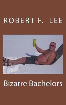 Paperback Bizarre Bachelors Book