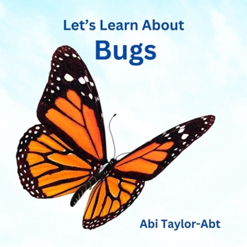 Paperback Let's Learn About Bugs Book