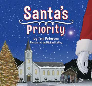 Hardcover Santa's Priority: Keeping Christ in Christmas Book